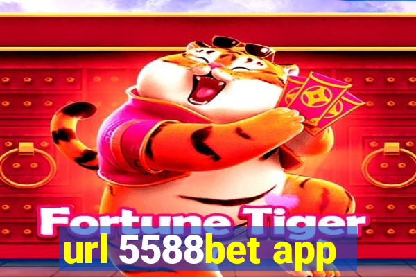 url 5588bet app